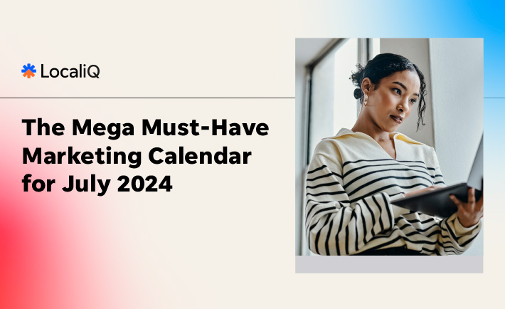 The Mega Must-Have Marketing Calendar: June 2024